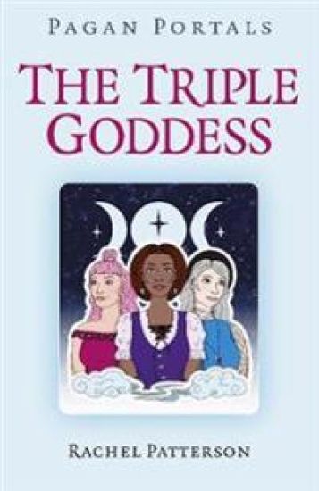 Pagan Portals - The Triple Goddess