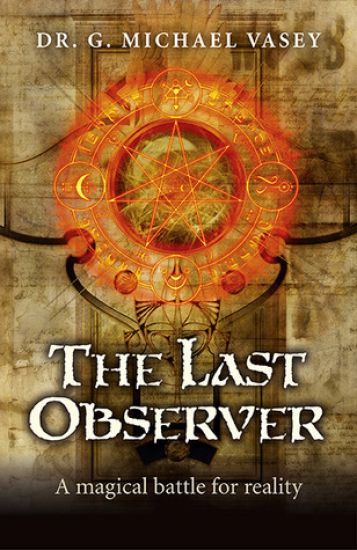 Last Observer, The – A magical battle for reality