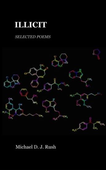 Illicit: Selected Poems