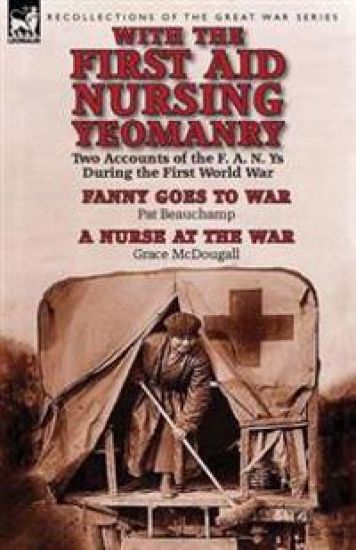 With the First Aid Nursing Yeomanry