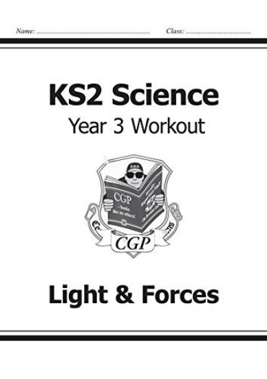 Kansikuva: KS2 Science Year 3 Workout: LightForces