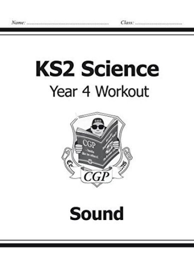 KS2 Science Year 4 Workout: Sound