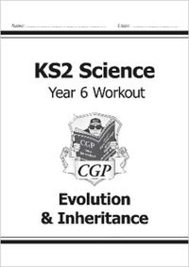 KS2 Science Year 6 Workout: EvolutionInheritance