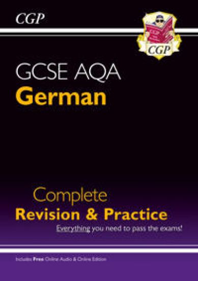 GCSE German AQA Complete RevisionPractice: with Online EditionAudio (For exams in 2025)