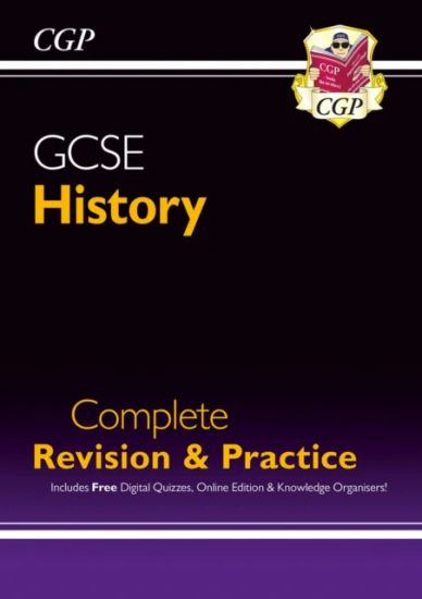 New GCSE History Complete RevisionPractice (with Online Edition, QuizzesKnowledge Organisers)