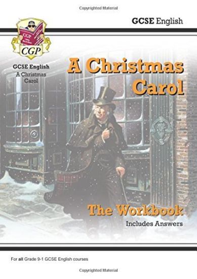 GCSE English - A Christmas Carol Workbook (includes Answers)
