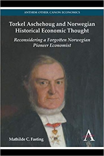 Torkel Aschehoug and Norwegian Historical Economic Thought