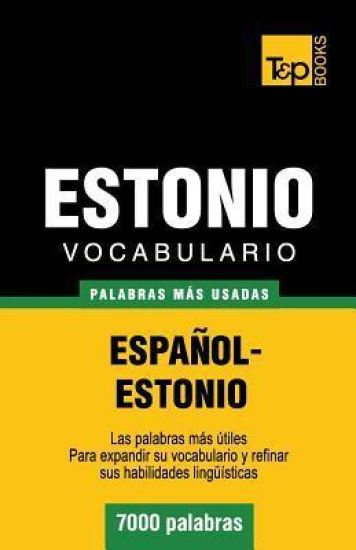 Vocabulario español-estonio - 7000 palabras más usadas