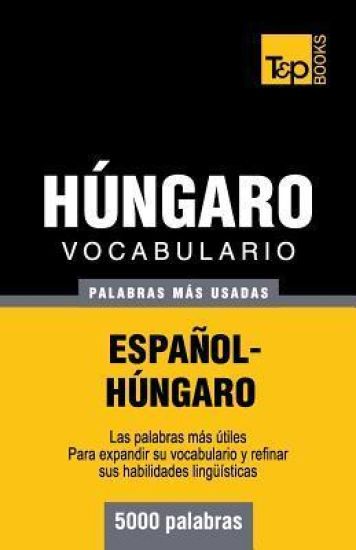 Vocabulario español-húngaro - 5000 palabras más usadas
