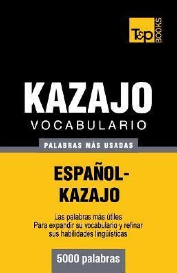 Vocabulario español-kazajo - 5000 palabras más usadas