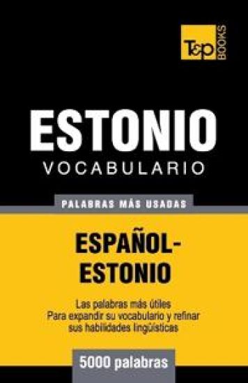 Vocabulario español-estonio - 5000 palabras más usadas