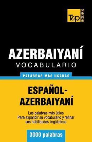 Vocabulario español-azerbaiyaní - 3000 palabras más usadas