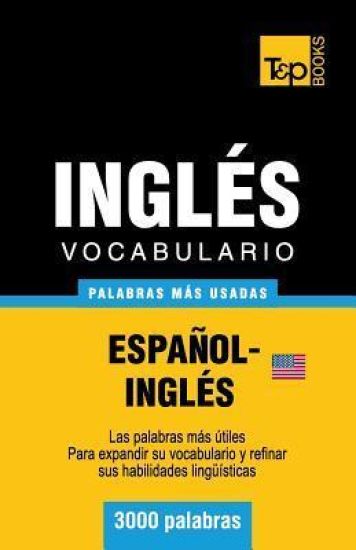 Vocabulario español-inglés americano - 3000 palabras más usadas