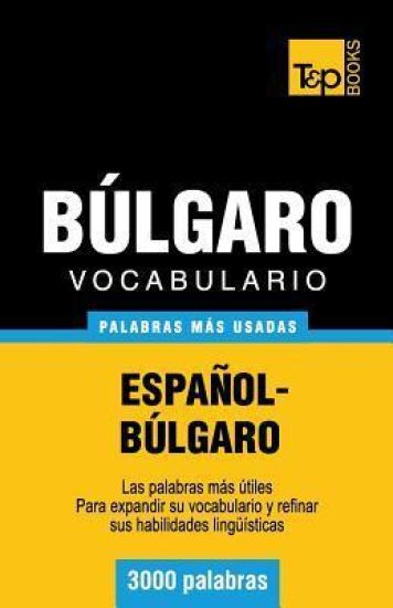 Vocabulario español-búlgaro - 3000 palabras más usadas