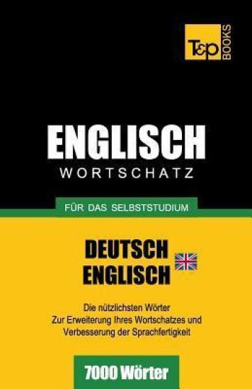 Englischer Wortschatz (BR) für das Selbststudium - 7000 Wörter