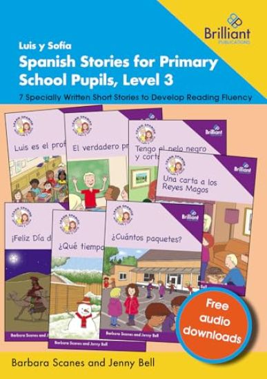 Luis y Sofía Spanish Stories for Primary School Pupils, Level 3