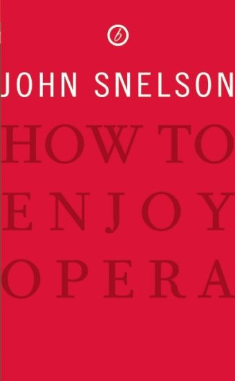 How to Enjoy Opera