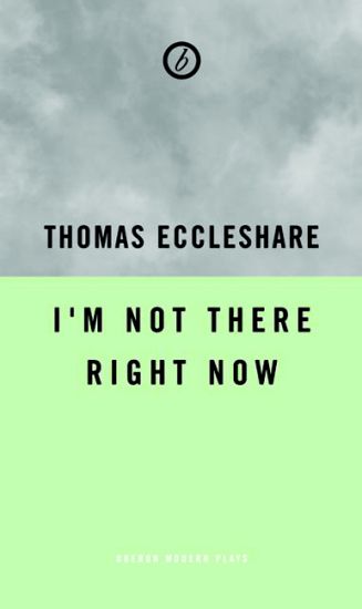 I'm Not Here Right Now