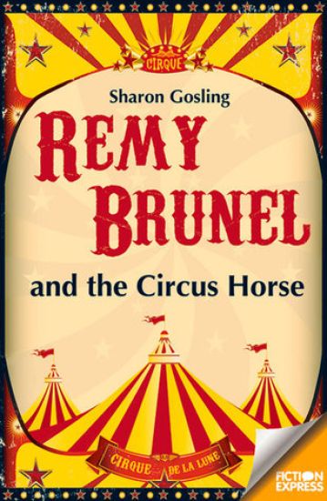 Remy Brunel and the Circus House