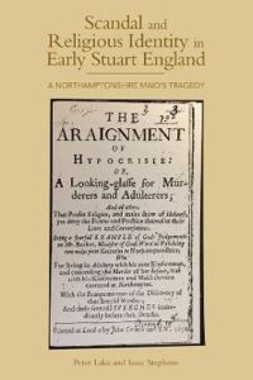 Scandal and Religious Identity in Early Stuart England
