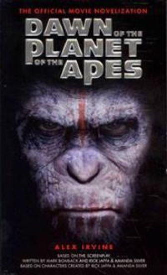 Dawn of the Planet of the Apes: The Official Movie Novelization
