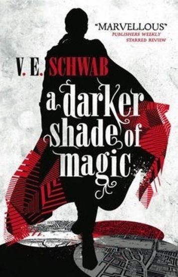Darker Shade of Magic