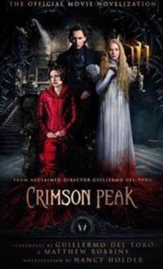 Crimson Peak: The Official Movie Novelization