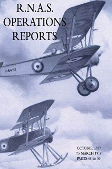 R.N.A.S. Operations Reports