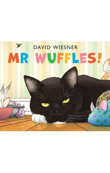 Mr Wuffles!