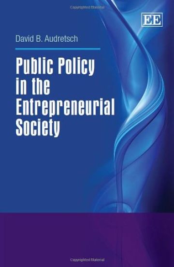 Public Policy in the Entrepreneurial Society
