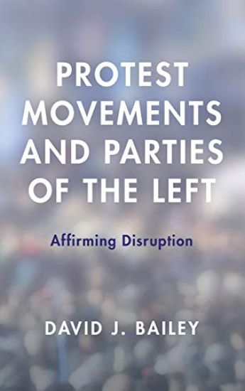 Protest Movements and Parties of the Left
