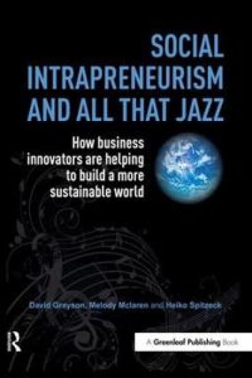 Social Intrapreneurism and All That Jazz