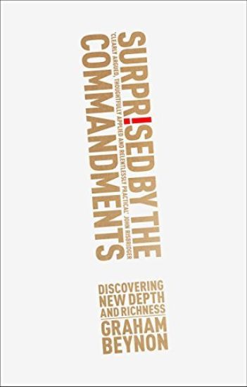 Surprised by the Commandments