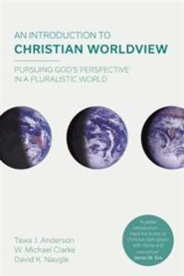 An Introduction to Christian Worldview