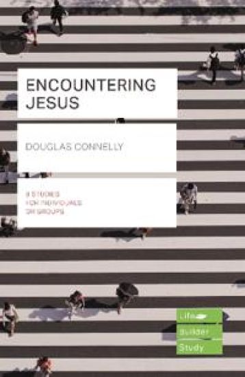 Encountering Jesus (Lifebuilder Study Guides)
