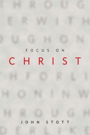Focus on Christ