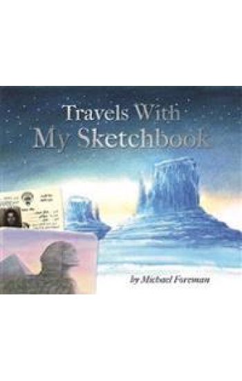 Michael Foreman: Travels With My Sketchbook