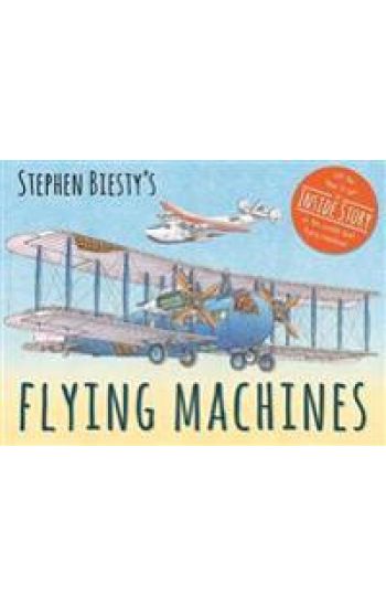 Stephen Biesty's Flying Machines