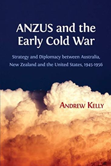 Anzus and the Early Cold War