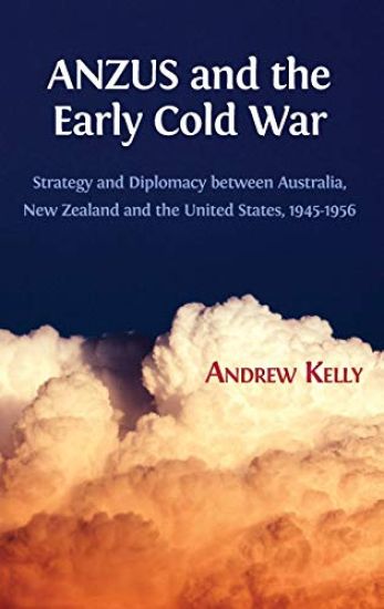 Anzus and the Early Cold War