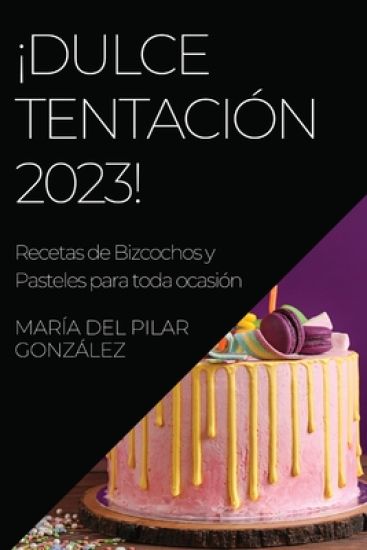¡Dulce Tentación 2023!