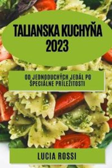 Talianska kuchyna 2023