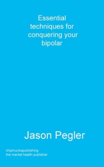 Essential techniques for conquering your bipolar