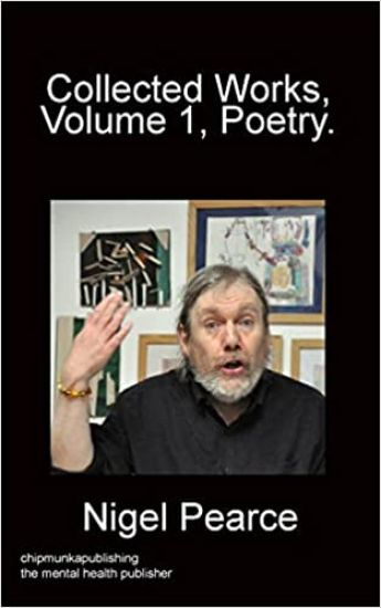 Collected Works, Vol 1, Poetry.