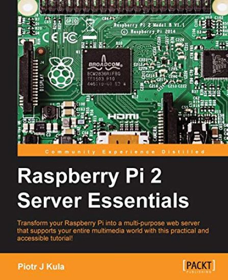 Raspberry Pi 2 Server Essentials