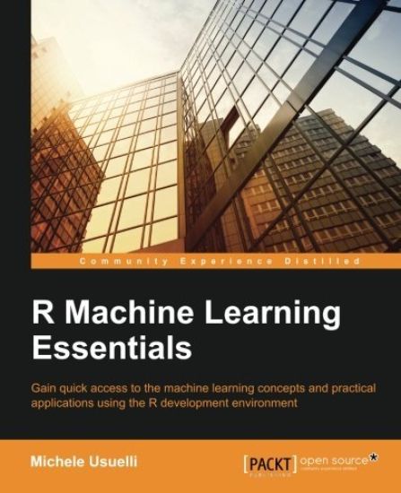 R Machine Learning Essentials