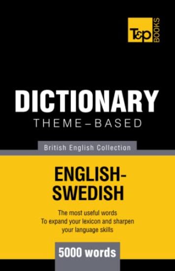 Theme-based dictionary British English-Swedish - 5000 words