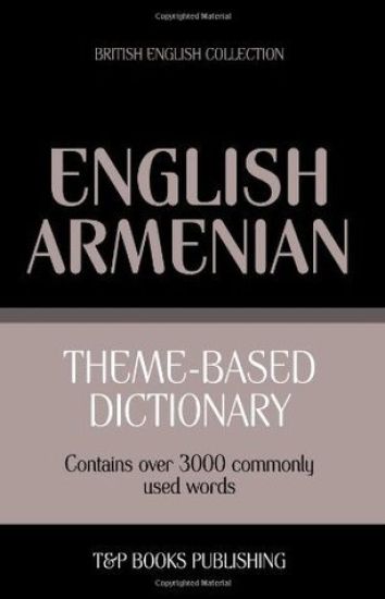 Theme-based dictionary British English-Armenian - 3000 words