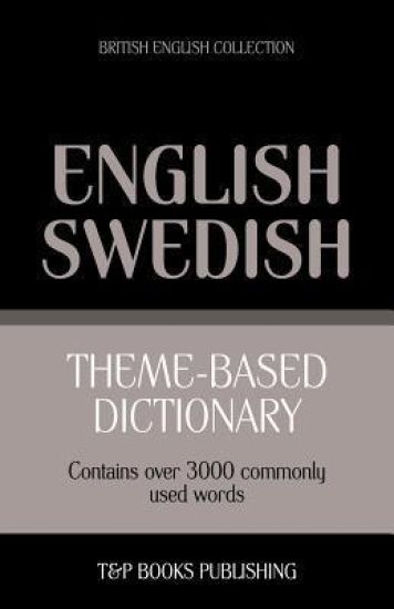 Theme-based dictionary British English-Swedish - 3000 words