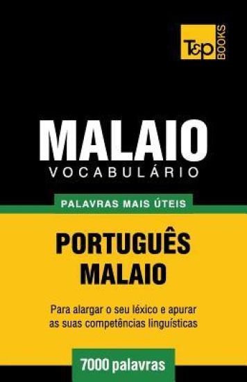 Vocabulário Português-Malaio - 7000 palavras mais úteis